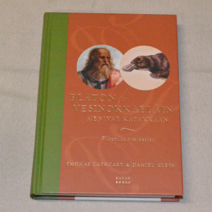 Platon ja vesinokkaeläin menivät kapakkaan - Filosofiaa vitsikkäästi